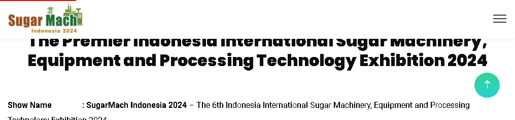 Indonesia International Sugar Machinery, Equipment and Processing Technology Exhibition