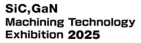 SiC,GaN Processing Technology Exhibition Coming soon 2027