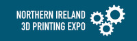 3D Printing @ Northern Ireland MSC Conference & Expo Lisburn 2027
