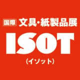 International Stationery and Paper Products Exhibition ISOT¡¾Summer¡¿ Tokyo 2027