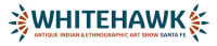 Antique Indian & Ethnographic Art Show Santa Fe 2027