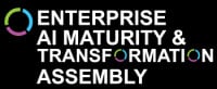 Enterprise AI Maturity & Transformation Assembly Austin 2027