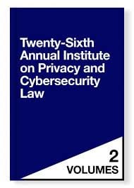 Annual Institute on Privacy and Cybersecurity Law New York 2027