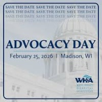 Wisconsin Hospital Association Advocacy Day Madison 2027