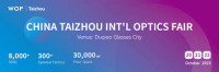 China Taizhou International Optics Fair Taizhou, Zhejiang 2026
